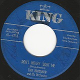 Tiny Bradshaw and His Orchestra - Don't Worry 'Bout Me/Overflow (US)