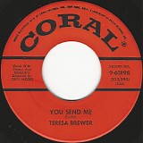 Teresa Brewer - You Send Me/Would I Were (US)