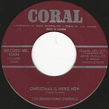 The Brandywine Chorale - Christmas Is Here Now/The Old Bell Ringer (Papa John) (Canada)