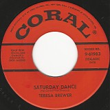 Teresa Brewer - Saturday Dance/I Think The World Of You (US)