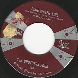 The Brothers Four - Blue Water Line/Summer Days Alone (Canada)