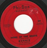 Bonnie And The Treasures - Home Of The Brave/Our Song (US)