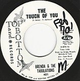 Brenda & The Tabulations - The Touch Of You/Stop Sneaking Around (US)