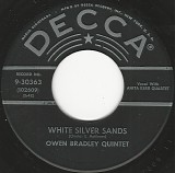 Owen Bradley Quintet - White Silver Sands/Midnight Blues (US)