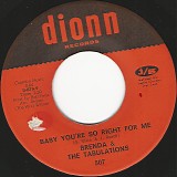 Brenda & The Tabulations - Baby You're So Right For Me/To The One I Love (US)