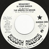 The Brooklyn Bridge - Wednesday In Your Garden/Cynthia (Canada)