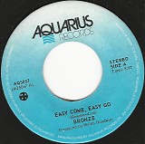 Bronze - Easy Come, Easy Go/Don't Shoot Her Down (Canada Promo)