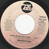 Brainstorm - We're On Our Way Home (Part 1)/We're On Our Way Home (Part 2) (US)