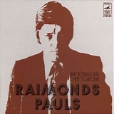 Raimonds Pauls - Prieksnojauta