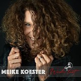 Meike Koester - Wieder laut