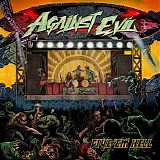 Against Evil - Give 'em Hell