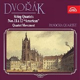 Panocha Quartet - Dvorak: String Quartets Nos. 11 & 12
