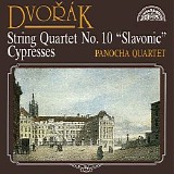 Panocha Quartet - Dvorak: String Quartet No. 10 "Slavonic" and Cypresses