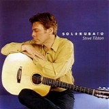 Tilston, Steve - Solorubato