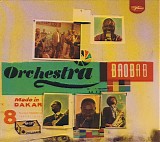 Orchestra Baobab - Made In Dakar