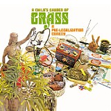 Various artists - A Child's Garden Of Grass