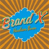 Brand X - Nuclear Burn
