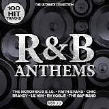 Various artists - 100 Hit Tracks: R&B Anthems - The Ultimate Collection