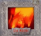 Moore, Ian - And All The Colors