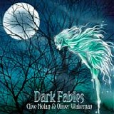 Nolan, Clive & Oliver Wakeman - Dark Fables