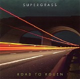 Supergrass - Road To Rouen