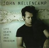Mellencamp, John - Life Death Love And Freedom (CD + DVD)