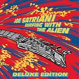 Joe Satriani - Surfing with the Alien (Remastered Deluxe Edition)
