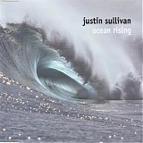 Sullivan, Justin - Ocean Rising