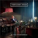 Professor Green - At Your Inconvenience