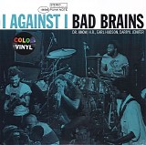 Bad Brains - I Against I