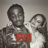 Lana Del Rey - Tough