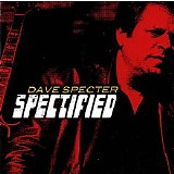 Dave Specter - Spectified