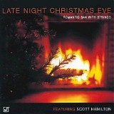 Scott Hamilton - Late Night Christmas Eve