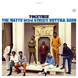 The Watts 103rd Street Rhythm Band - Together