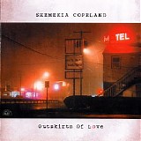 Shemekia Copeland - Outskirts Of Love