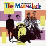 Various artists - Reflections Of The Marmalade: The Anthology