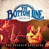 Brecker Brothers, The - The Bottom Line Archive