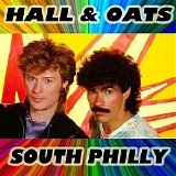 Daryl Hall & John Oates - South Philly