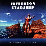 Jefferson Starship - Windows Of Heaven