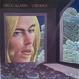Allman, Gregg - Laid Back  (Remastered, Reissue)