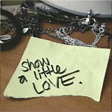 Pineapple Thief, The - Show A Little Love EP