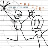 Cure, The - The End Of The World