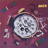 MC5 - High Time
