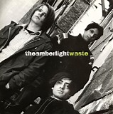 Amber Light, The - Waste