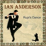 Anderson, Ian - Rupi's Dance