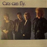 Cats Can Fly - Cats Can Fly