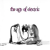 The Age Of Electric - The Age Of Electric