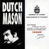 Dutch Mason Blues Band - I'm Back