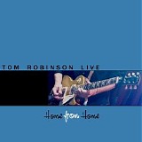 Tom Robinson Band - Home From Home, Vol 2