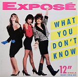 Expose - What You Don't Know